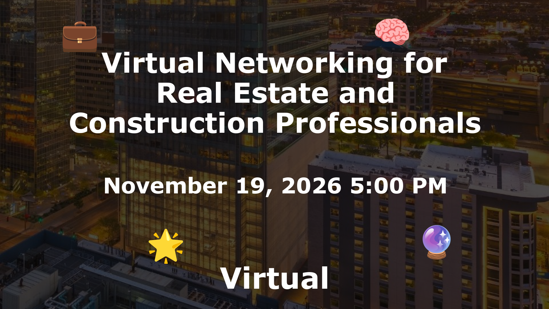 Virtual Networking for Real Estate and Construction Professionals event image